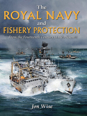 cover image of The Royal Navy and Fishery Protection